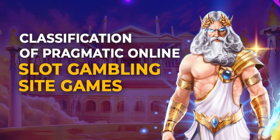 Classification of Pragmatic Online Slot Gambling Site Games